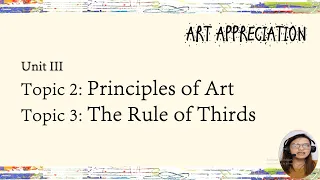 Art Appreciation: Principles of Design and The Rule of Thirds