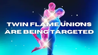 Twin flame unions are being targeted ✨💖🌎