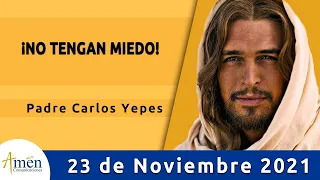 Evangelio De Hoy Martes 23 Noviembre 2021 l Padre Carlos Yepes l Biblia l Lucas 21,5-11