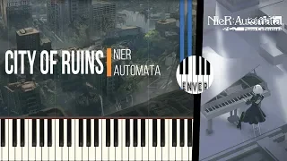 Nier Automata - City of Ruins (Official Piano Collections Synthesia)