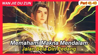 Makna Mendalam Jalan Pedang & Melawan Binatang Iblis | Lord of the Ancient God Grave part 41-42