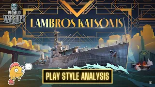 World of Warships - Lambros Katsonis: Play Style Analysis