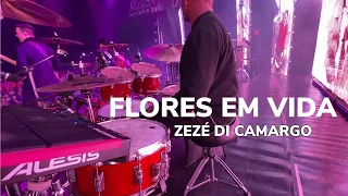 Flores Em Vida | Baby Batera | Zezé Di Camargo