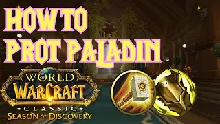 How to - Prot Paladin Guide - Season of Discovery