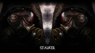 The Dark Side of the MINIMAL TECHNO - S.T.A.L.K.E.R by RTTWLR