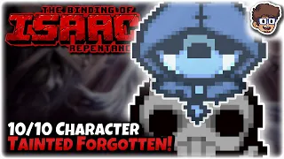 10/10 Character, Tainted Forgotten!! | Binding of Isaac: Repentance