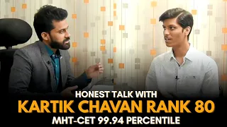 HONEST TALK WITH KARTIK CHAVAN ( MHT-CET 2020 RANK 80 99.94 PERCENTILE ) | IMPULSE BATCH