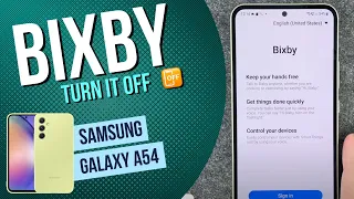 Samsung Galaxy A54 5G - How to turn off Bixby • 📱 • 📴 • ⬇️ • | Tutorial