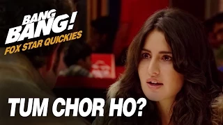 Fox Star Quickies : Bang Bang - Tum Chor Ho?