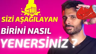 Sizi Aşağılayan Birini Nasıl Yenersiniz ? Canını Sıkan İnsanları Şu 5 Yolla Durdur !