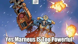 Chapter Master Valrak Is Wrong About Marneus Calgar