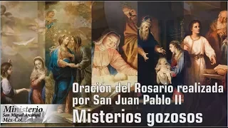 Rosario San Juan Pablo II misterios Gozosos