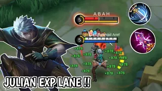 KEMBALI BERULAH JULIAN EXP !!!  - TRIK AGAK MENANG LANE DI EXP !! - Mobile legends