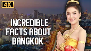 Interesting Facts about BANGKOK || Unknown Facts||[4k]