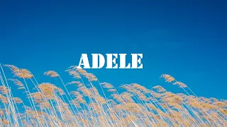 Hello - Send My Love - Adele (Lyrics) - Mix 1 Hour