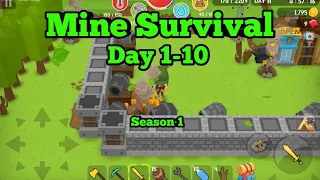 Mine Survival | Day 1-10 | Normal Mode | S1