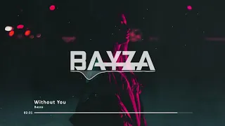 Bayza - Without You