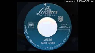 Margie Rayburn - I Would (Liberty 55134)