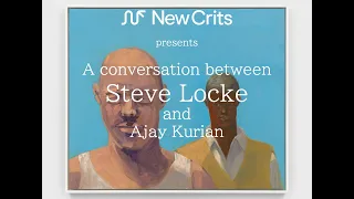 Steve Locke isn't interested in your pain /// NewCrits presents Conversations with Artists