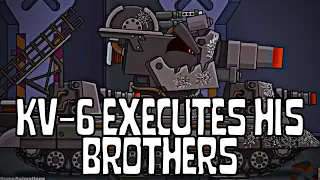 KV-6 Executes his Brothers @HomeAnimations