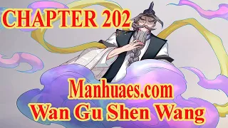 Wan Gu Shen Wang Chapter 202 [English Sub] | MANHUAES.COM