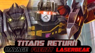 Titans Return Laserbeak, Rumble Frenzy, Ravage Soundwave's Tapes