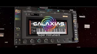 Roland Galaxias, Super Instrument