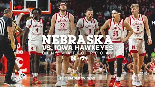 Nebraska MBB vs. Iowa | Cinematic Recap