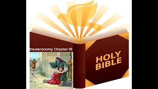 Deuteronomy Chapter-19 "Cities of Refuge" -Old Testament - Book5