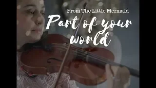 Disney_Part of your World_The Little Mermaid_(Vanessa Sancez Violin)