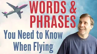 35 Essential Vocabulary Words for Flying  ✈️