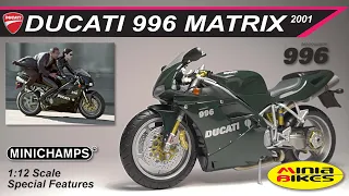 EP212. DUCATI 996 MATRIX RELOADED (2001) MINICHAMPS 1:12 SCALE MINIATURE MODEL