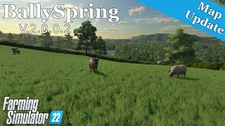 Map Update | BallySpring | V.2.0.0.2 | Farming Simulator 22