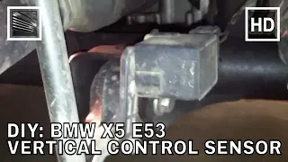 DIY: Fix BMW X5 E53 Vertical Control Sensor