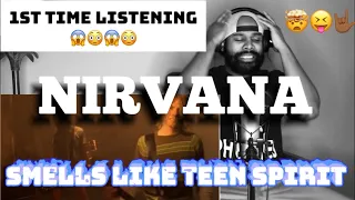 NIRVANA-SMELLS LIKE TEEN SPIRIT REACTION/1st TIME LISTENING TO NIRVANA KNOWINGLY & FULLY 😱😳