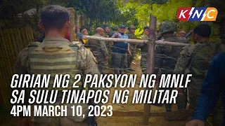 Girian ng 2 paksyon ng MNLF sa Sulu tinapos ng military|KNC UPDATE   4pm March 10, 2023 (Friday)