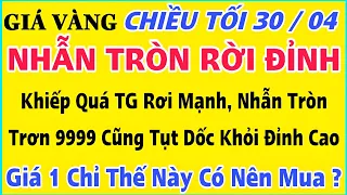 Giá vàng hôm nay 9999 ngày 30/4/2024 | GIÁ VÀNG MỚI NHẤT || Xem bảng giá vàng SJC 9999 24K 18K 10K