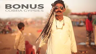Cobra Gypsies - Bonus/Behind the scenes
