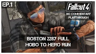 Boston 2287 Full Playthrough | Hobo to Hero Episode 1 | Modded Fallout 4