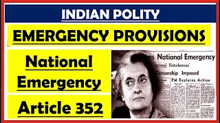 L-21- National Emergency | Article 352 | 42nd & 44th Amendment of Indian Constitution |Indian Polity