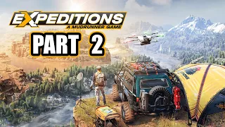 Expeditions: A MudRunner Game - Gameplay Walkthrough - Part 2 - "Return To The Badlands"