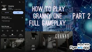 GRANNY ONE full gameplay PART 2