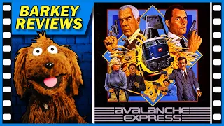 "Avalanche Express" (1979) Movie Review with Barkey Dog