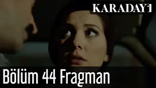 Karadayı 44.Bölüm Fragman 1