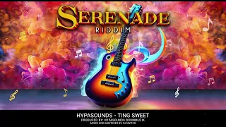 Hypasounds - Ting Sweet (Serenade Riddim) | 2024 Soca | Barbados Crop Over