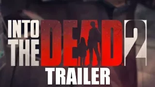 INTO THE DEAD  2 - launch trailer Android/IOS