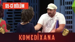 Komedixana 95-ci Bölüm  29.05.2021