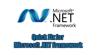 Quick Fix for Microsoft .NET Framework