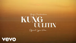 Yeng Constantino - Kung Uulitin (Official Lyric Video)