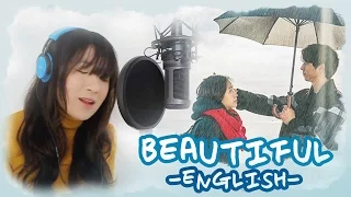 [ENG] BEAUTIFUL-Crush (Goblin 도깨비 OST) by Marianne Topacio MV+Lyrics